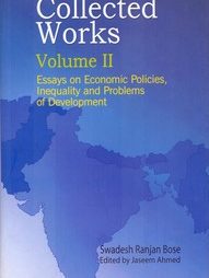 Collected Works: Essays on Economic Policies, Inequality and Problems of Development (Volume II)