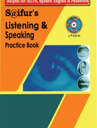 Saifurs listening and Speaking Practice Book