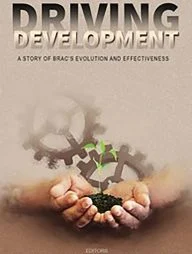 Driving Development: A Story of BRACs Evolution and Effectiveness