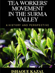 Tea workers movement in the Surma Valley