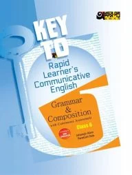 Key to Rapid Learners Communicative English Grammar (Class 6)
