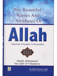 The Beautiful Names and Attributes of Allah