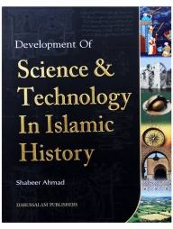 Development of Science and Technology in Islamic History