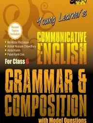 Young Learners Communicative English Grammar (Class 6)