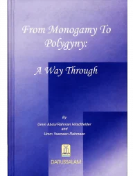 From Monogamy to Polygyny: A Way Through