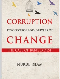 Corruption Its Control And Drivers of Change