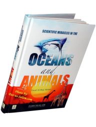Scientific Miracles in the Oceans and Animals