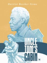 Uncle Tom's Cabin