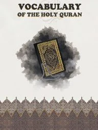 Vocabulary of The Holy Quran