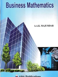Business Mathematics [Dr. A.A.K. Majumdar]