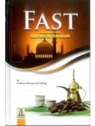 Fast According to Quran and Sunnah