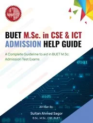 BUET M.Sc. in CSE &amp; IICT Admission Help Guide