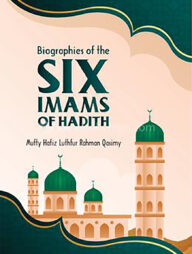 biographies of the six imams of hadith