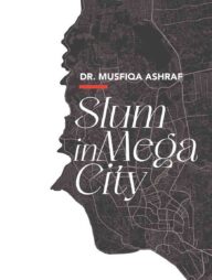 Slum in Mega City