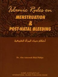Islamic Rules on Menstruation &amp; Post Natal Bleeding