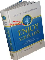 Enjoy your life
