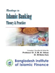 Readings in Islamic Banking: Theory &amp; Practice