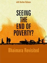 Seeing The End Of Poverty? (Bhaimara Revisited)